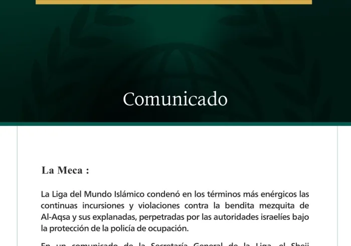 La Liga del Mundo Islámico condena las continuas incursiones israelíes en la bendita mezquita de Al-Aqsa.