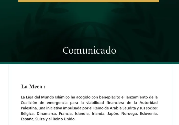 La Liga del Mundo Islámico acoge con beneplácito el lanzamiento de la « Coalición de emergencia para la viabilidad financiera de la Autoridad Palestina