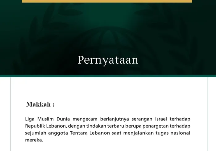 Liga Muslim Dunia Kecam Serangan israel yang Terus Berlanjut terhadap Lebanon dan Tentaranya
