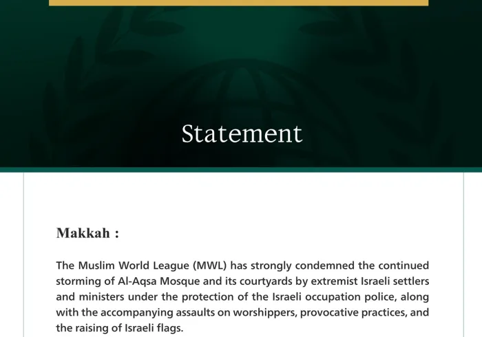 The MWL Condemns the Continued Israeli Storming of Al-Aqsa Mosque