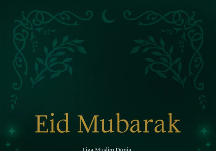 Liga Muslim Dunia mengucapkam selamat hari raya Idul Fitri kepada seluruh umat Islam, semoga Allah SWT menerima amal ibadah kita.