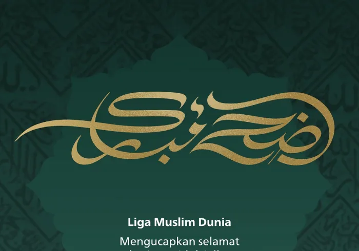 Liga Muslim Dunia mengucapkan selamat hari raya Idul Adha, Semoga lebaran tahun ini membawa kebaikan dan keberkahan bagi semua orang.