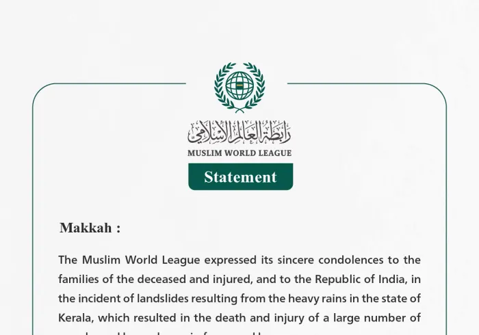 Muslim World League extends Condolences regarding India's landslide Incident