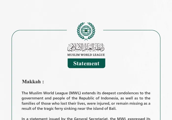 The Muslim World League Extends Condolences to the Republic of Indonesia Following the Ferry Tragedy Near Bali