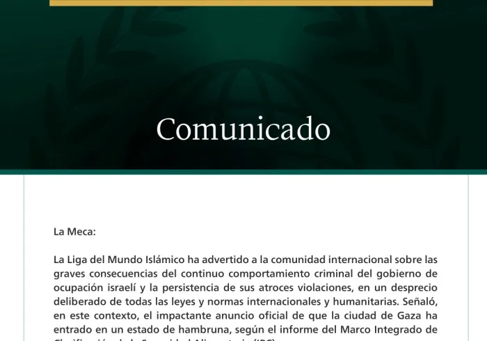 La Liga del Mundo Islámico ha advertido a la comunidad internacional sobre las consecuencias desastrosas del anuncio oficial de hambruna en la ciudad de Gaza.