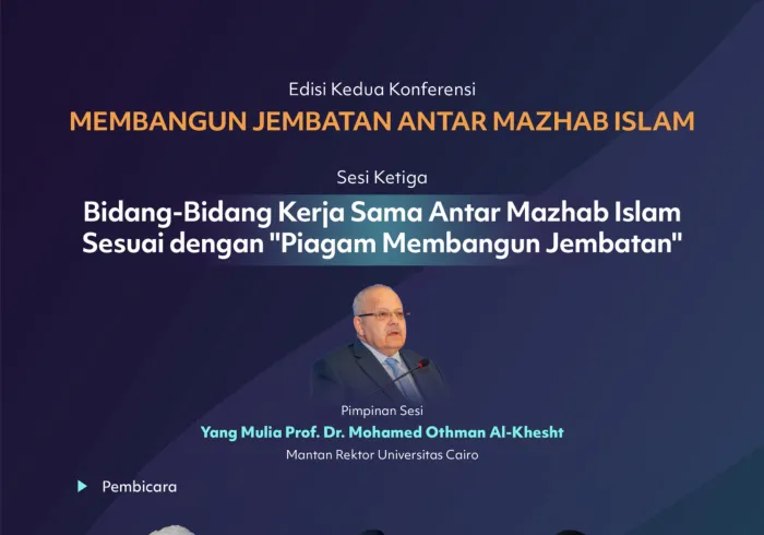 yang dibahas dalam sesi ketiga "Bidang-Bidang Kerja Sama Antar Mazhab Islam Sesuai dengan Piagam Membangun Jembatan", dalam edisi kedua Konferensi Membangun JembatanAntar Mazhab Islam: