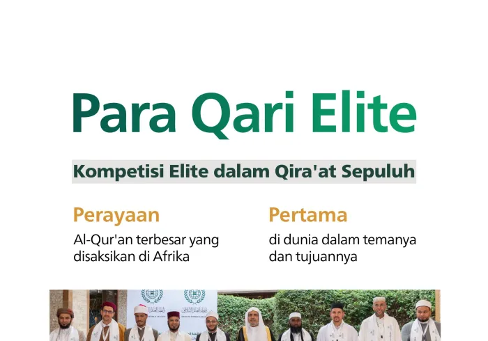 Kenali "Para Qari Elite" dalam Qira'at Sepuluh. Perayaan Al-Qur'an terbesar di benua Afrika, yang diselenggarakan oleh Liga Muslim Dunia dengan partisipasi luas dari para penghafal Al-Qur'an yang memiliki ijazah dalam qira'at sepuluh dari seluruh dunia: