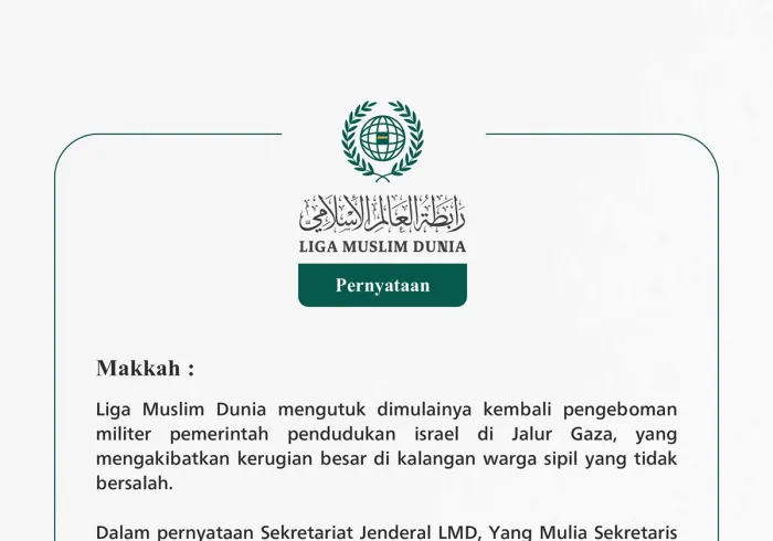 Liga Muslim Dunia mengutuk dimulainya kembali pengeboman militer pemerintah pendudukan israel di Jalur Gaza