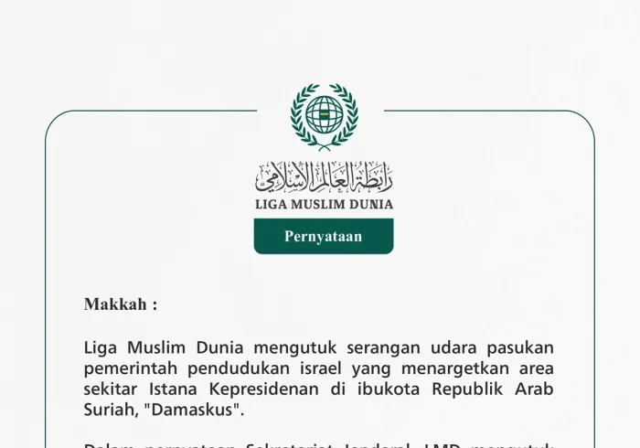 Liga Muslim Dunia mengutuk serangan udara pasukan pemerintah pendudukan israel yang menargetkan area sekitar Istana Kepresidenan di ibukota Republik Arab Suriah, "Damaskus".