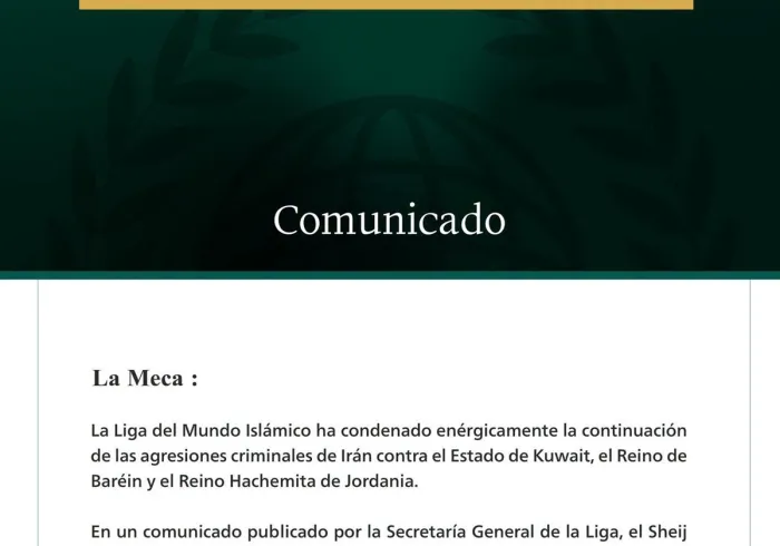La Liga del Mundo Islámico condena la continuación de las agresiones criminales de Irán contra Kuwait, Baréin y Jordania