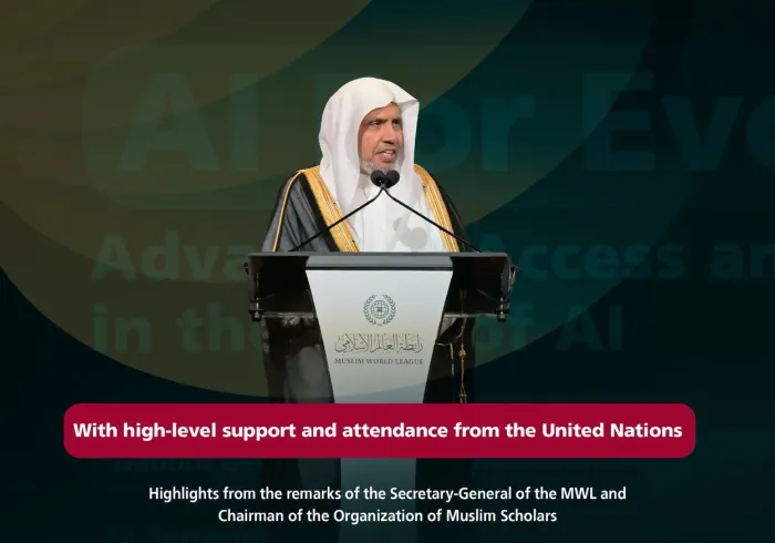 Highlights from the remarks of H.E. Sheikh Dr. Mohammed Al-Issa , the Secretary-General of the MWL and Chairman of the Organization of Muslim Scholars, during the MWL event, AI for Everyone, featuring a range of thematic discussions, with the support and participation of the United Nations, during the High-level Week of the 81st session of the United Nations General Assembly.