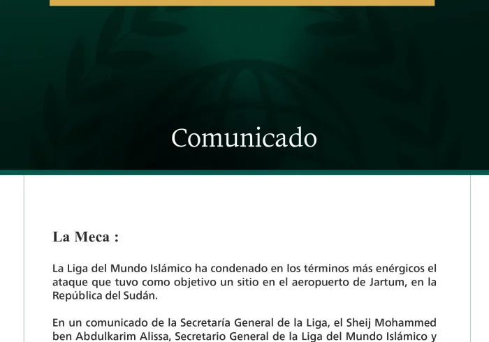 La Liga del Mundo Islámico condena el ataque contra un sitio en el aeropuerto de Jartum.