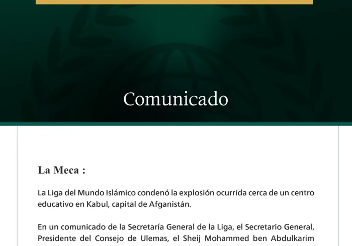 La Liga del Mundo Islámico condena la explosión ocurrida cerca de un centro educativo en Kabul