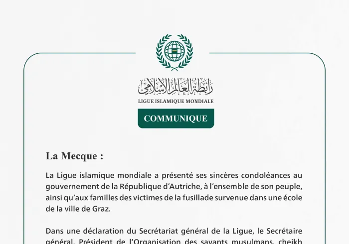 La Ligue islamique mondiale présente ses condoléances pour les victimes de la fusillade dans une école de la ville autrichienne de Graz