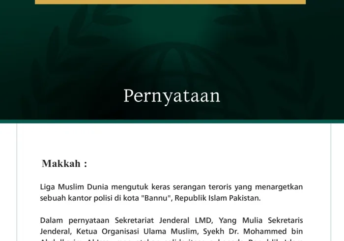 Liga Muslim Dunia Mengutuk Serangan Teroris yang Menargetkan Kantor Polisi di Kota Bannu, Pakistan