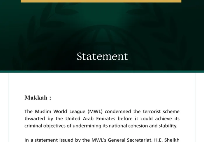 The Muslim World League condemns the terrorist scheme targeting the United Arab Emirates