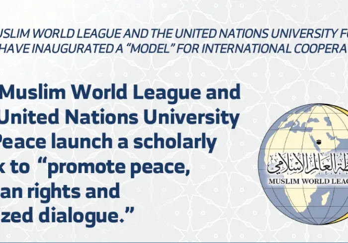 The Muslim World League and the United Nations University for Peace