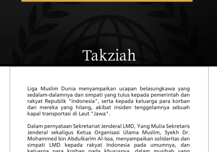 Liga Muslim Dunia Menyampaikan Belasungkawa kepada Indonesia atas Korban Tenggelamnya Kapal Transportasi di Laut Jawa