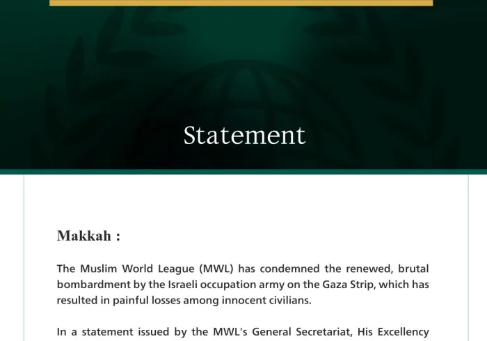 The Muslim World League Condemns Treacherous Israeli Bombing of the Gaza Strip