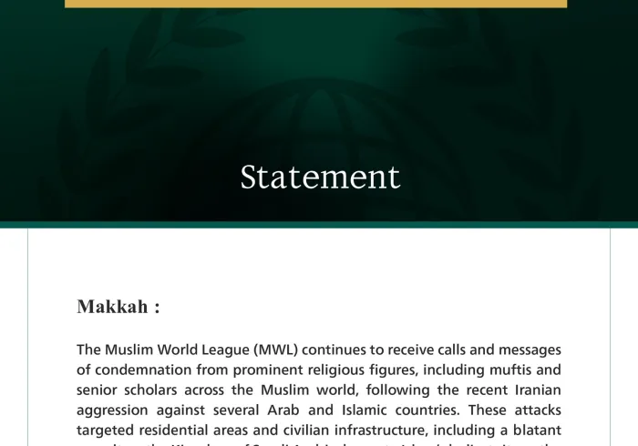 The Muslim World League Receives Numerous Calls and Messages of Condemnation Regarding Iranian Aggression Against Several Gulf, Arab, and Islamic Countries