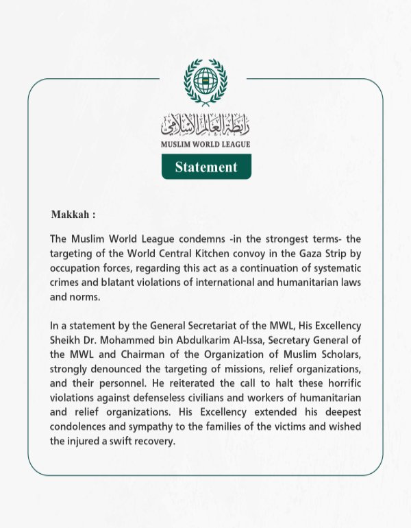 The Muslim World League Condemns the Targeting of the "World Central Kitchen" Convoy in the Gaza Strip