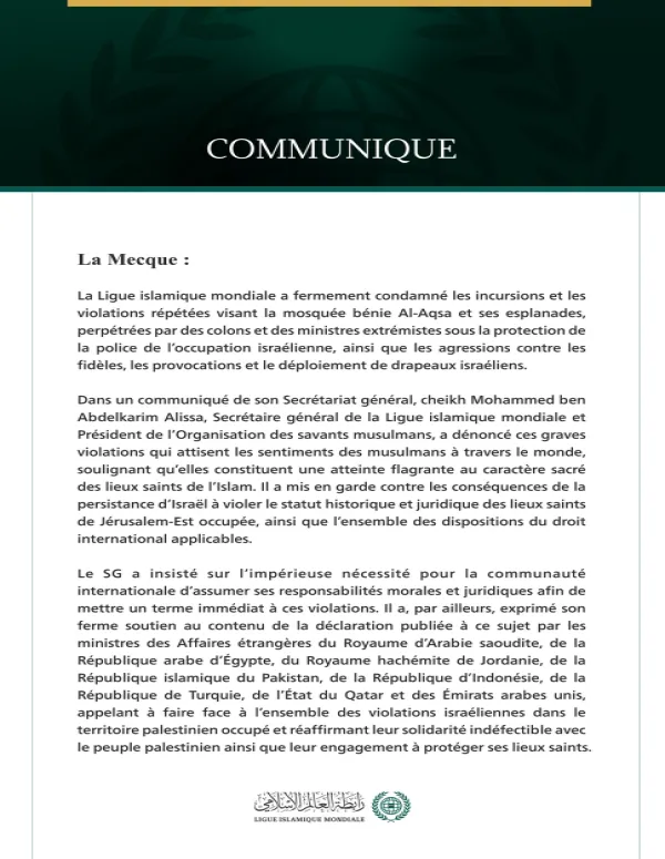 La Ligue islamique mondiale condamne les incursions israéliennes répétées dans la mosquée Al-Aqsa bénie