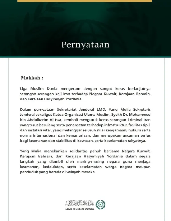 Liga Muslim Dunia Mengecam Berlanjutnya Agresi Keji Iran terhadap Kuwait, Bahrain, dan Yordania
