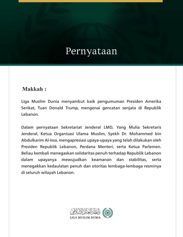 Liga Muslim Dunia Menyambut Baik Pengumuman Gencatan Senjata di Lebanon