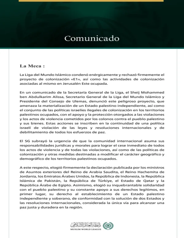 La Liga del Mundo Islámico condena el proyecto de colonización «E1» y las actividades de colonización asociadas al mismo al este de Jerusalén ocupada.