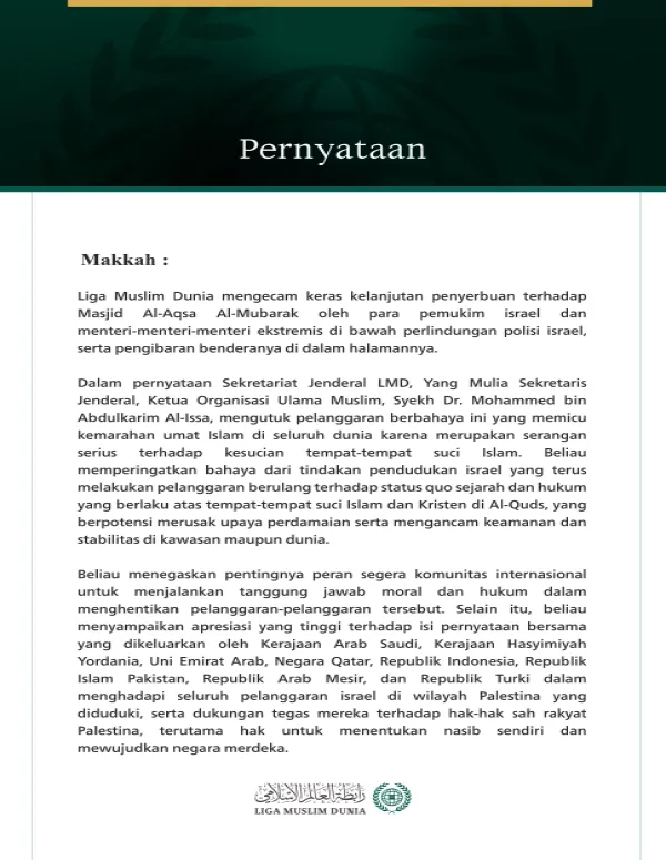 Liga Muslim Dunia Mengecam Keras Penyerbuan israel yang Terus Berlanjut terhadap Masjid Masjid Al-Aqsa Al-Mubarak