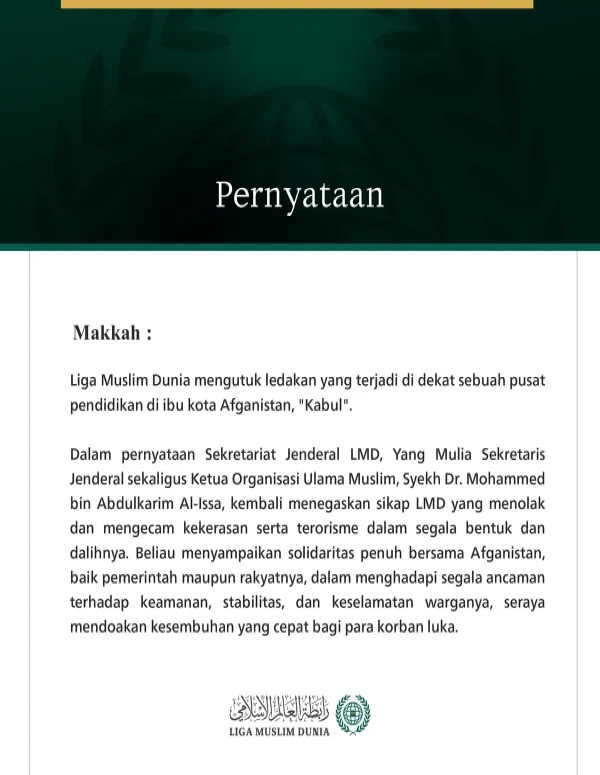 Liga Muslim Dunia Mengecam Ledakan di Dekat Pusat Pendidikan di Kabul
