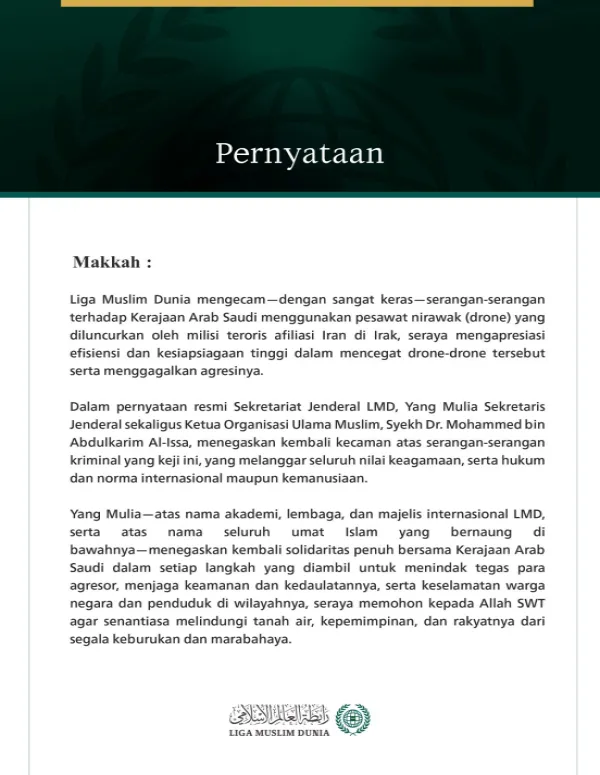 Liga Muslim Dunia Mengecam Serangan Kriminal terhadap Kerajaan Arab Saudi Menggunakan Pesawat Nirawak oleh Milisi Teroris yang Berafiliasi dengan Iran di Irak
