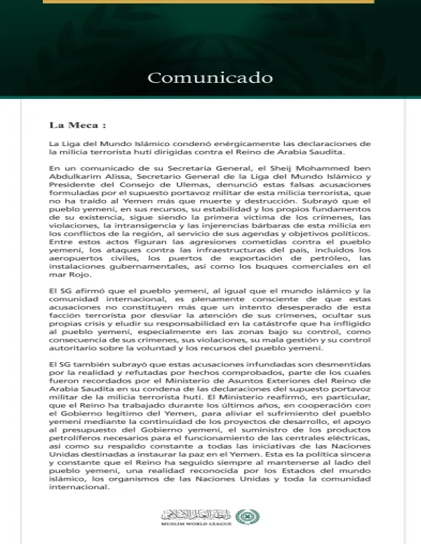 La Liga del Mundo Islámico condena las declaraciones de la milicia terrorista hutí contra el Reino de Arabia Saudita.