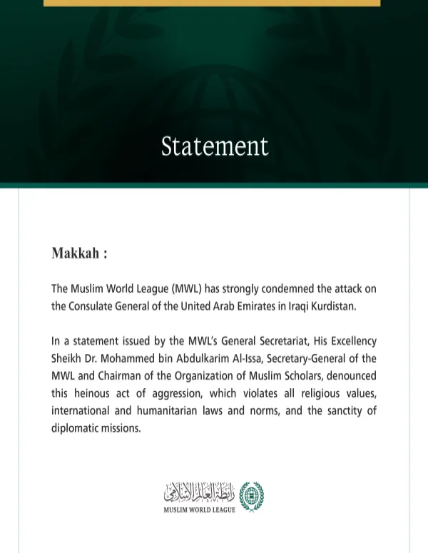 The Muslim World League Condemns the Attack on the UAE Consulate in Kurdistan