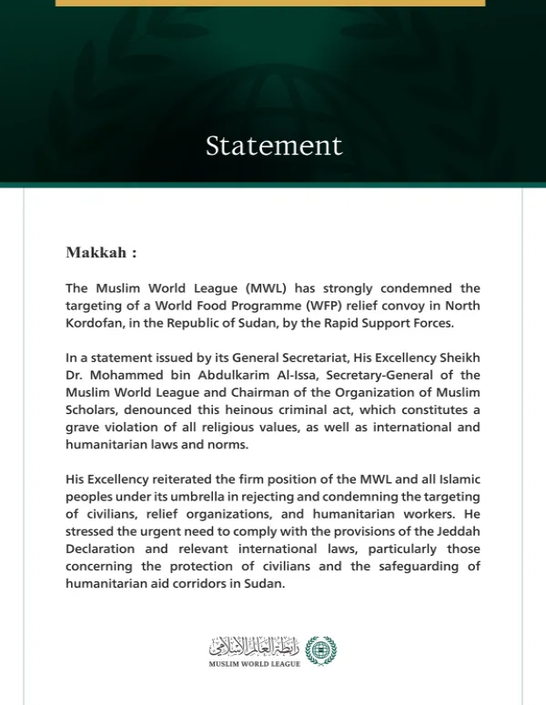The Muslim World League Condemns the Targeting of a World Food Programme Convoy in North Kordofan