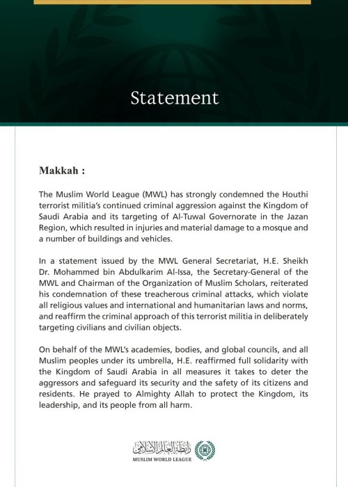 The Muslim World League Condemns Houthi Terrorist Militia Attacks on Al-Tuwal Governorate in Saudi Arabia