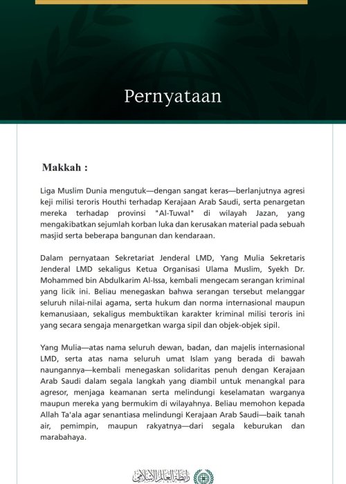 Liga Muslim Dunia Mengutuk Agresi Milisi Teroris Houthi terhadap Provinsi Al-Tuwal di Kerajaan Arab Saudi