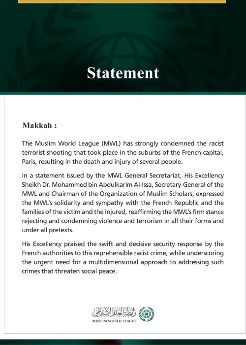 The Muslim World League Condemns the Racist Terrorist Attack Southwest of Paris