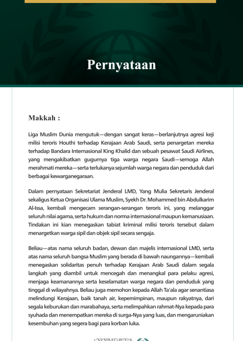 Liga Muslim Dunia Mengutuk Berlanjutnya Serangan Keji Milisi Teroris Houthi terhadap Kerajaan Arab Saudi dan Penargetan Bandara Internasional King Khalid