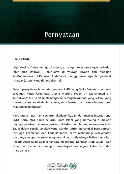 Liga Muslim Dunia Mengutuk Serangan terhadap Kerajaan Arab Saudi Menggunakan Drone yang Datang dari Irak
