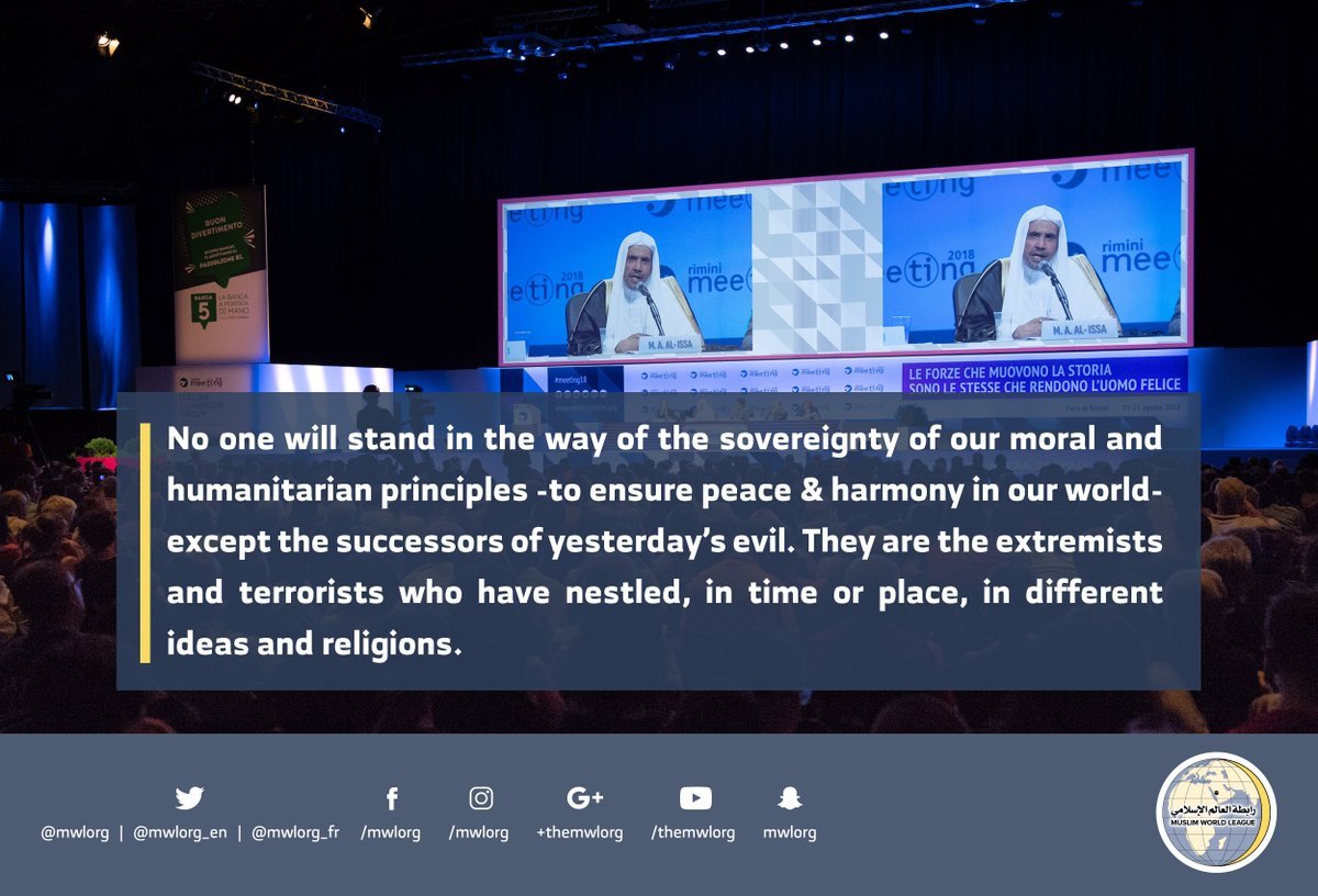 HE the MWL’s SG speaking about the Muslim World thru recommandation by the organizers of the largest world gathering in Rimini Italy