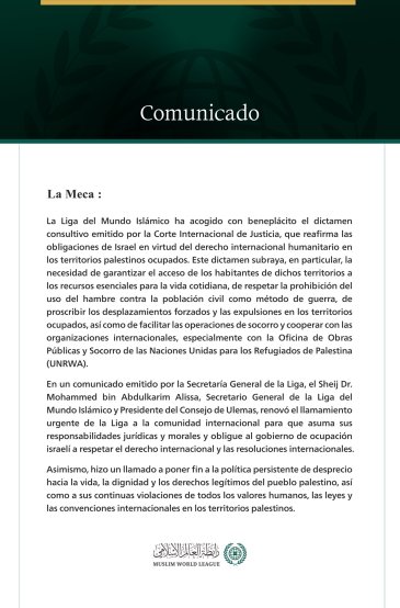 La Liga del Mundo Islámico acoge con beneplácito el dictamen consultivo de la Corte Internacional de Justicia sobre las obligaciones de Israel en los territorios palestinos ocupados.