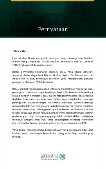 Liga Muslim Dunia Mengutuk Penargetan Batalion Prancis yang Tergabung dalam Pasukan "UNIFIL" di Lebanon Selatan