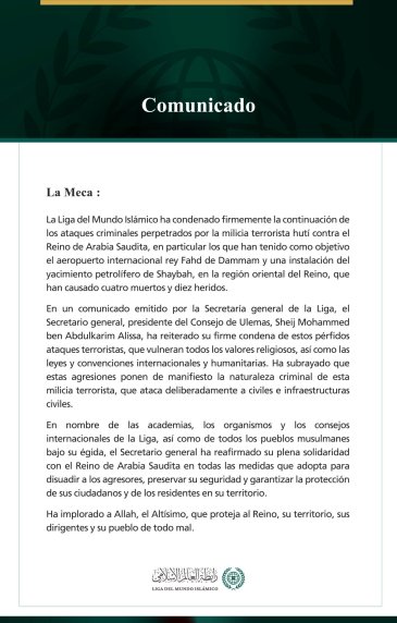 La Liga del Mundo Islámico condena la continuación de los ataques criminales de la milicia terrorista hutí contra el Reino de Arabia Saudita, que han tenido como objetivo el aeropuerto internacional rey Fahd de Dammam y una instalación del yacimiento petrolífero de Shaybah.