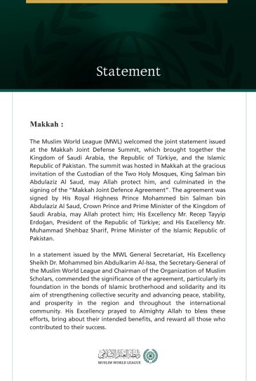 Muslim World League Welcomes the Makkah Joint Defence Agreement Between Saudi Arabia, Türkiye, and Pakistan