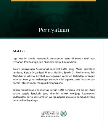 Liga Muslim Dunia Mengutuk Agresi Iran terhadap Uni Emirat Arab