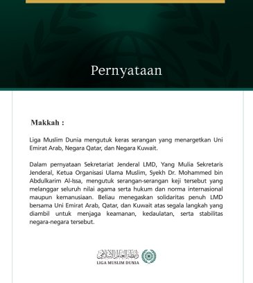 Liga Muslim Dunia Mengutuk Serangan yang Menargetkan Uni Emirat Arab, Qatar, dan Kuwait