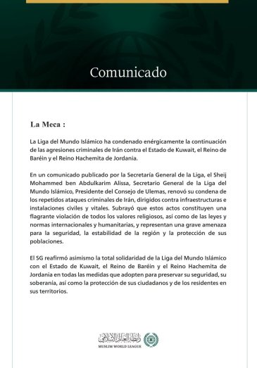 La Liga del Mundo Islámico condena la continuación de las agresiones criminales de Irán contra Kuwait, Baréin y Jordania