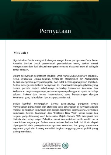 Liga Muslim Dunia mengutuk dengan sangat keras pernyataan Duta Besar Amerika Serikat untuk pemerintah pendudukan israel