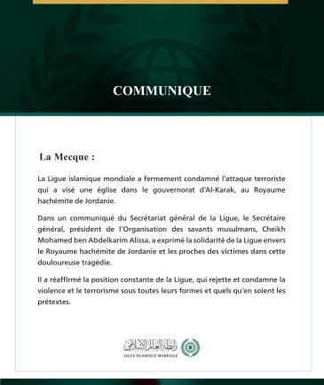La Ligue islamique mondiale condamne l’attaque terroriste qui a visé une église en Jordanie.